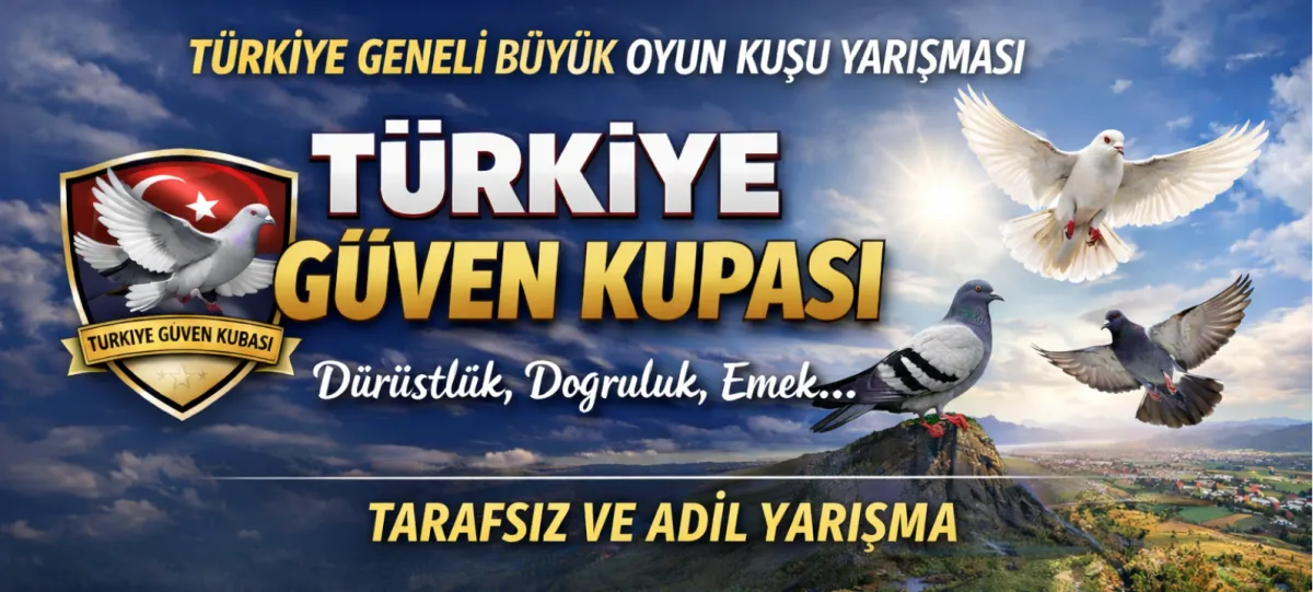 Türkiye Güven Kupası 2026 Oyun Kuşu Yarışması